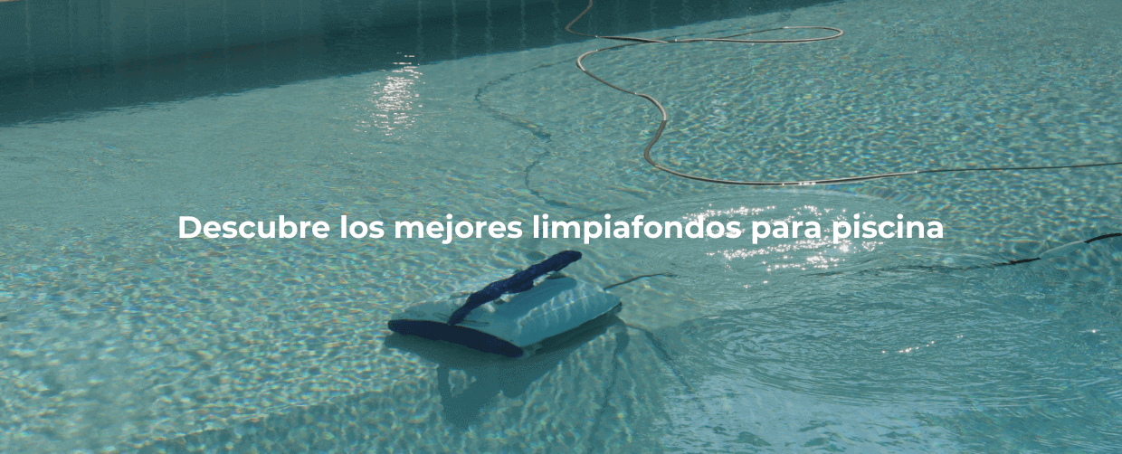 Mejor Limpiafondos