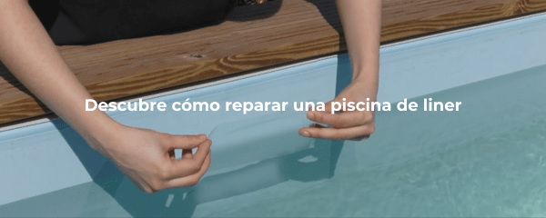 Reparar piscina de liner rápido y fácil